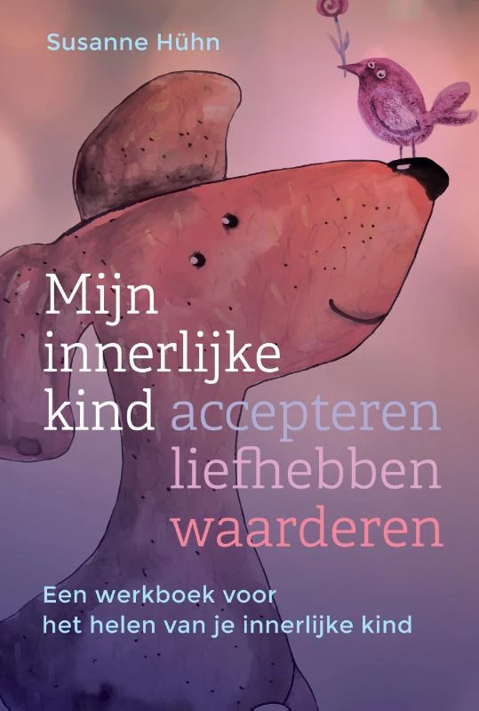 Mijn innerlijke kind   accepteren, liefhebben, waarderen – Susanne Huhn – boek cover